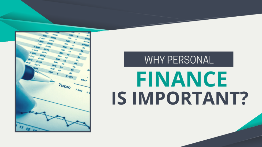Why Personal Finance is Important?